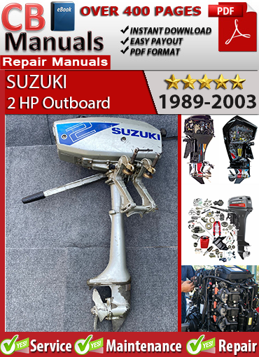 Suzuki 2 HP Outboard 1989–2003 Service Repair Manual PDF – Includes carburetor cleaning, CDI ignition troubleshooting, wiring diagram, and DT2 engine service.