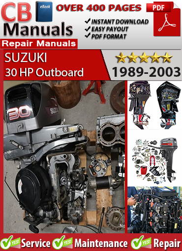 Suzuki 30 HP Outboard 1988–2003 Service Repair Manual PDF – Includes carburetor rebuild, ignition testing, impeller service, and DT30 wiring diagram.
