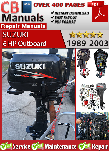 Suzuki 6 HP Outboard 1988–2003 Service Repair Manual PDF – Includes carb tuning, CDI repair, impeller change, and DT6 wiring diagram.