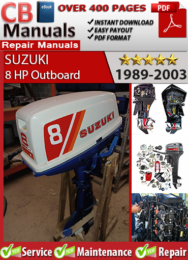 Suzuki 8 HP Outboard 1988–2003 Service Repair Manual PDF – Includes carb rebuild, CDI diagnostics, impeller replacement, and DT8 wiring diagram.