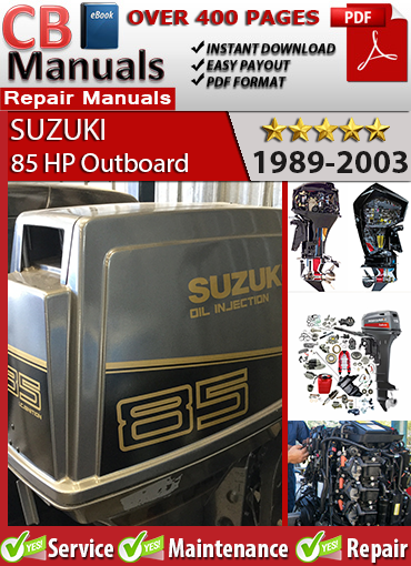 Suzuki 85 HP Outboard 1988–2003 Service Repair Manual PDF – Includes wiring schematics, engine teardown, ignition troubleshooting, trim system service, and gearcase repair.